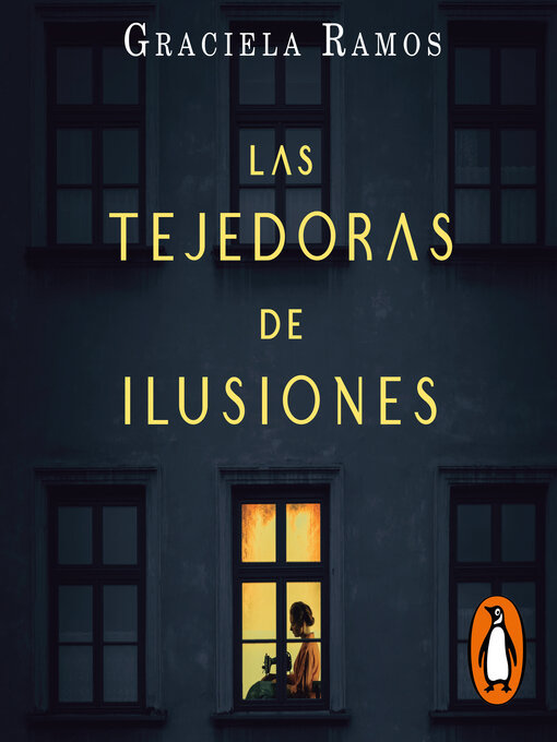 Title details for Las tejedoras de ilusiones by Graciela Ramos - Available